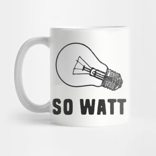 So watt electrical pun Mug